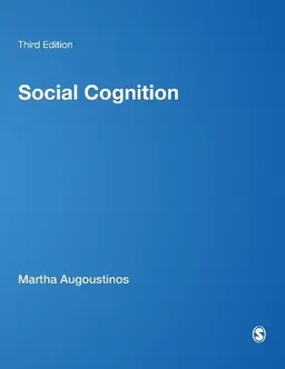 Social Cognition; Martha Augoustinos; 2014