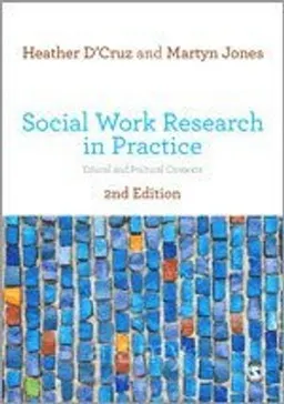 Social Work Research in Practice; Heather D'Cruz; 2013