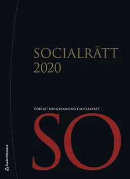 Socialrätt 2020 - Författningssamling i socialrätt; 2020