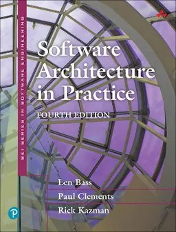 Software Architecture in Practice; Len Bass; 2021