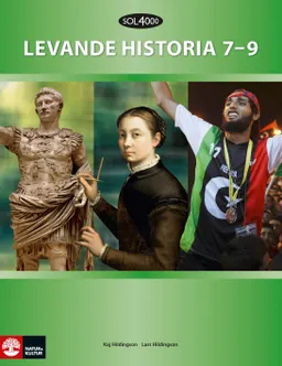 SOL 4000 Levande historia Stadiebok 7-9; Kaj Hildingson, Lars Hildingson; 2013