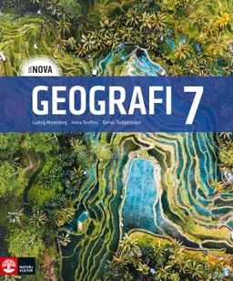 SOL NOVA Geografi 7; Ludvig Myrenberg, Tomas Torbjörnsson, Anna Tyrefors; 2019