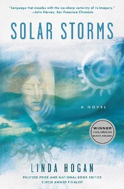 Solar Storms; Linda Hogan; 1997