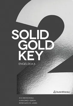 Solid Gold 2 Key; Eva Hedencrona, Karin Smed-Gerdin, Peter Watcyn-Jones; 2015