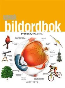 Spansk bildordbok : svenska/spanska; Jean-Claude Corbeil; 2010