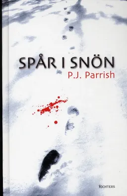 Spår i snön; P.J. Parrish; 2003