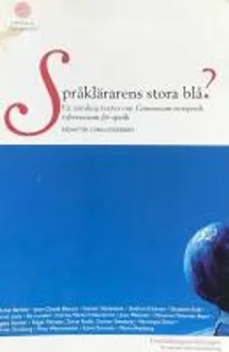 Språklärarens stora blå?; Carin Söderberg; 2011