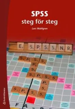 SPSS steg för steg; Lars Wahlgren; 2008