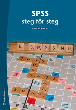 SPSS steg för steg; Lars Wahlgren; 2012