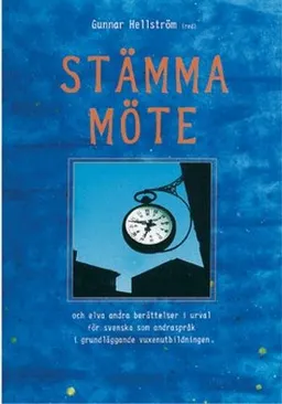 Stämma möte; Gunnar Hellström; 1997