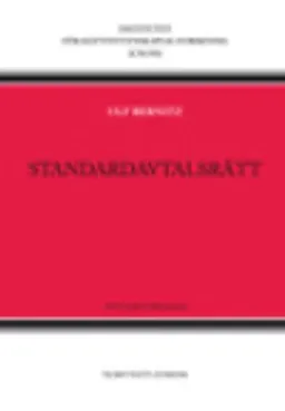 Standardavtalsrätt; Ulf Bernitz; 2013