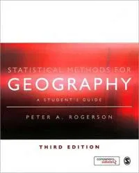 Statistical Methods for Geography; Rogerson Peter A.; 2010