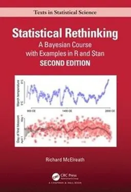 Statistical rethinking : a Bayesian course with examples in R and Stan; Richard McElreath; 2020