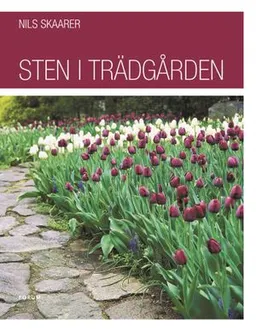 Sten i trädgården; Nils Skaarer; 2007