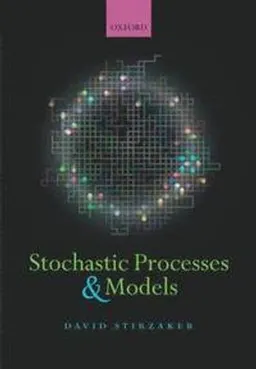 Stochastic processes and models; David Stirzaker; 2005