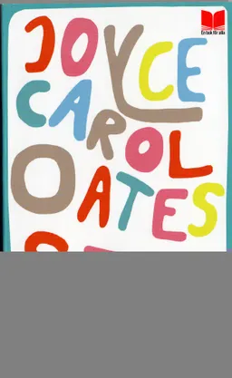 Stor i käften; Joyce Carol Oates; 2006