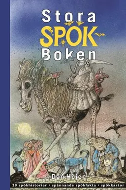 Stora spökboken; Dan Höjer; 2004