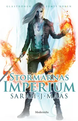 Stormarnas imperium; Sarah J. Maas; 2019