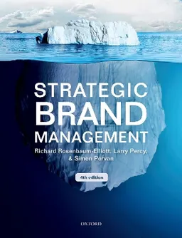 Strategic brand management; Richard Rosenbaum-Elliott; 2018