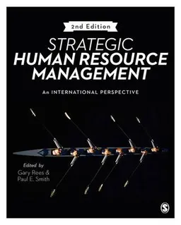 Strategic Human Resource Management; Gary Rees, Anthony Paul Smith; 2017