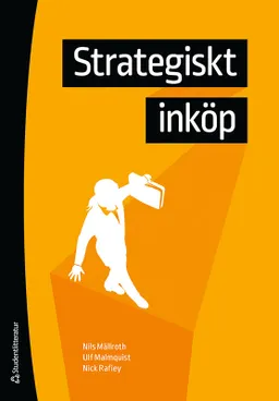 Strategiskt inköp; Nils Mällroth, Nick Rafiey, Ulf Malmquist; 2023