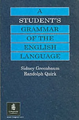 Student's Grammar of the English Language, A. New Edition; Sidney Greenbaum; 1990