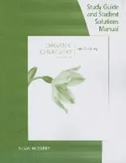 Study guide and solutions manual [for] Organic chemistry, ninth edition, [by] John McMurry; Susan McMurry; 2016