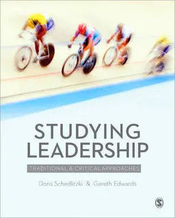 Studying Leadership; Doris Schedlitzki, Gareth Edwards; 2014