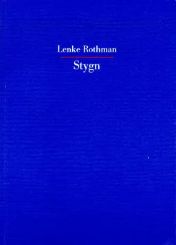 Stygn; Lenke Rothman; 2001