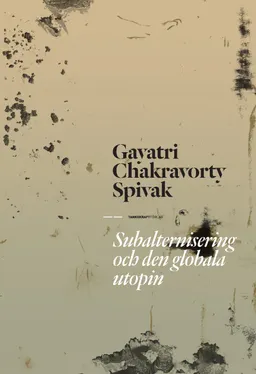 Subalternisering och den globala utopin; Gayatri Chakravorty Spivak; 2014