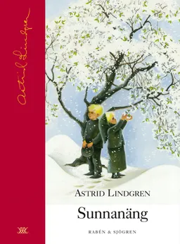 Sunnanäng; Astrid Lindgren; 2004