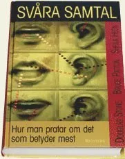 Svåra samtal; Douglas Stone; 1999