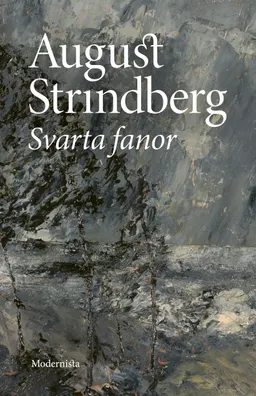 Svarta fanor; August Strindberg; 2020