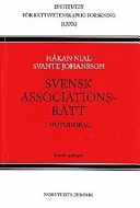 Svensk associationsrätt i huvuddrag; Håkan Nial; 1998