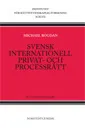 Svensk internationell privat- och processrätt; Michael Bogdan; 2014