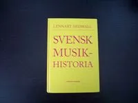 Svensk musikhistoria; Lennart Hedwall; 1996