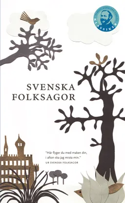 Svenska folksagor; Jenny Herrström Gemzell; 2007