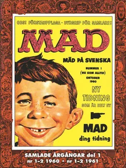 Svenska MAD Samlade årgångar del 1 1-2 1960 1-2 1961; Germud von Wowern, Lasse O'Månsson; 2013