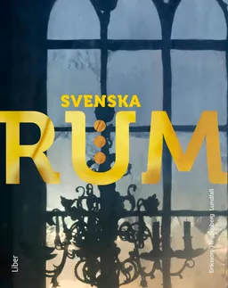 Svenska rum 3; Leif Eriksson, Helena Heijdenberg, Christer Lundfall; 2014