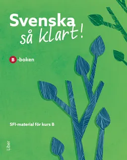 Svenska så klart! B-boken; David Zäther; 2018