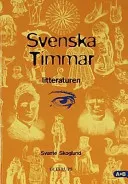 Svenska Timmar litteraturen A + B; Svante Skoglund; 1999