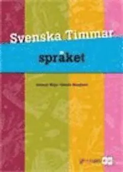 Svenska Timmar Språket A + B; Svante Skoglund, Lennart Waje; 2000