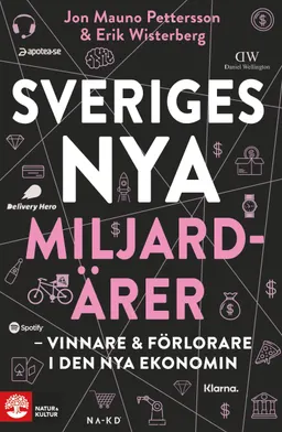 Sveriges nya miljardärer; Jon Mauno Pettersson, Erik Wisterberg; 2019