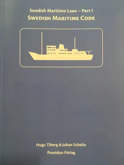 Swedish Maritime Code; Johan Schelin, Hugo Tiberg; 2018