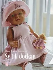 Sy till dockan; Anne Grethe Gaaserud; 2007