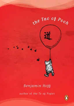 Tao Of Pooh (Q); Benjamin Hoff; 1983