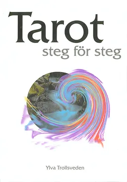 Tarot steg för steg; Ylva Trollstierna; 1999