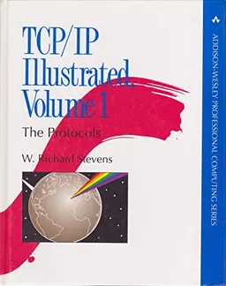 TCP/IP Illustrated Vol. 1: The Protocols; W. Richard Stevens; 1994