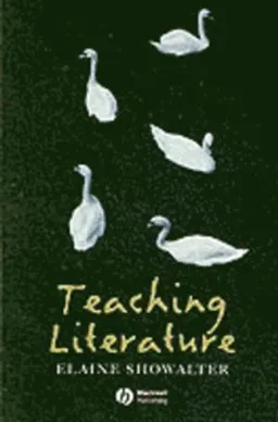 Teaching literature; Elaine Showalter; 2002