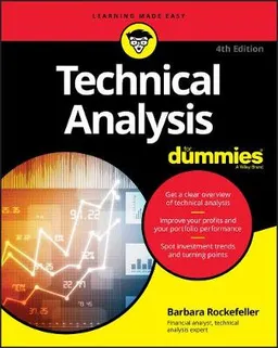 Technical Analysis For Dummies; Barbara Rockefeller; 2019